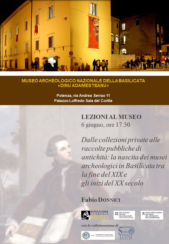 “Dalle collezioni private alle raccolte pubbliche di antichità: la nascita dei musei archeologici in Basilicata tra la fine del XIX e gli inizi del XX secolo”